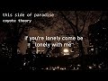 coyote theory - this side of paradise - one hour loop (slowed + lyrics)