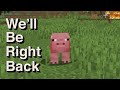 minecraft we'll be right back moments (compilation)