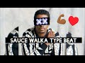 Sauce Walka Type Beat prod. by Dru ill