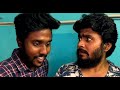 Breakup Kumaru | Full Episodes | Balaji Srinivasan | Free Time Filmmaker | Tamil | FTF Web series