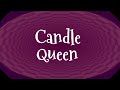 Candle Queen Background