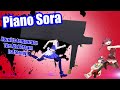 Piano Sora Joins The Battle!