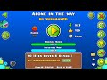 Alone In The Way/By VermAmvGD/Hard/Complete/Geometry dash [2.113]