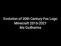 20th Century Fox Minecraft in Evolution (2016-2021) in Me Guilherme