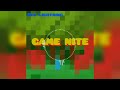 Blu Lightning - Game Nite (Official Audio)