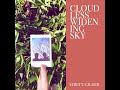 Syrett/Gilder - Cloudless Widening Sky [Full Album]