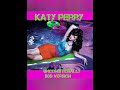 Katy Perry/ Willam Belli Unconditionally/ Only Anally , Mash up