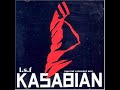 kasabian - l.s.f. (special extended version)