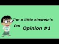 Opinion Change #1 I’m a Little einsteins Fan