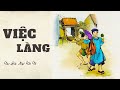 Truyện Về Đời Sống Nông Thôn Miền Bắc Trước Năm 1945: VIỆC LÀNG | Ngô Tất Tố |Đọc Truyện Kênh Cô Vân