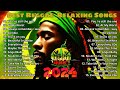 ALL FAVORITE REGGAE SONGS 2024  ➤ BEST OF REGGAE SONGS  ♫