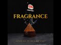 Fragrance (feat. GGTQ All Stars)