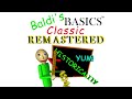 Baldi's Basics Classic Remastered | Schoolhouse Trouble (EXTENDED + Perfect Loop)