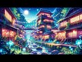 Lofi music📚　lofi,  night chill,  night city,  japanese,