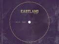 Eastland Records - Track1