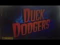 Duck Dodgers Intro (VHS Quality)