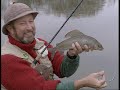 John Wilson Go Fishing Special  - Centre Pin Fishing in Southern Chalk Streams