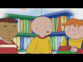 Cartoon Caillou | Caillou has a Secret Valentine | Funny Valentines Day