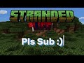 Exploration! |Stranded Life Episode 1