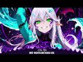 Best Nightcore Gaming Mix 2023 ♫ Best of Nightcore Songs Mix ♫ House, Trap, Bass, Dubstep, DnB