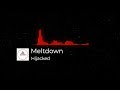 Hijacked - Meltdown [EP]  [DNB]