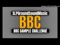 BBC SAMPLE CHALLENGE - Hip Hop - BoomBap / Rap (Free Beat) beat prod by SLPGroundSoundMusic