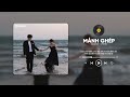 Suýt Nữa Thì x Chờ Đợi Có Đáng Sợ x 1 Phút - ANDIEZ TOP 9 Ca Khúc Nhạc Lofi Chill Hay Nhất