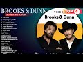 Greatest Hits Brooks & Dunn Of All Time - Brooks & Dunn Playlist All Songs