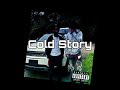 Cold Story - YoungSpyro Feat YmnRansom
