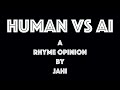 Human vs AI by Jahi
