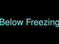 Below Freezing song