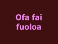 ofa fai fuoloa