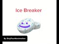 Ice Breaker