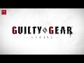 Guilty Gear -Strive- Starter Guide - Happy Chaos