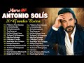 MARCO ANTONIO SOLÍS EXITOS MUSICA ROMANTICOS - MARCO ANTONIO SOLÍS 20 GRANDES EXITOS ENGANCHADOS