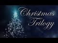 Christmas Trilogy by Larry Seyer