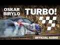 Oskar Birylo - Turbo! (Official Audio)