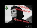 Fröhliche Weihnachten- Wincent Weiss 🎄❤