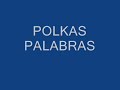 Polkas Palabras - Molotov