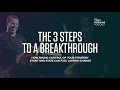 The 3 Steps to a Breakthrough | Tony Robbins Podcast