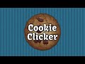 Cookie Clicker Explained