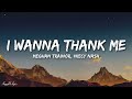 Meghan Trainor - I Wanna Thank Me (Lyrics) ft. Niecy Nash [1HOUR]