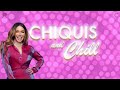 Rest is Part of Your Job | Chiquis and Chill S3, Ep 33