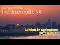 Paul Hardcastle - London In Springtime (The Smooth Mix)