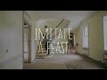 Beta Radio - Imitate a Feast (Official Music Video)