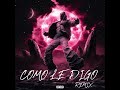 COMO LE DIGO REMIX - KHEA, DUKI, BAD BUNNY, ARCANGEL (IA Unreleased Song)