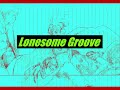 Evangedeon - Lonesome Groove