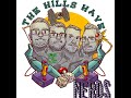 The Hills Have Nerds LIVE Episode Audio - 