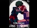 TodoDeku Because I’m Bored As Hell.(Cringe).