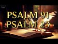 Psalm 91 and Psalm 23  Prayer for Faith and Trust in Times of Despair. #psalm91 #psalm23 #prayer